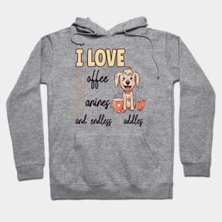 I Love Coffee Canines and Cuddles Yorkshire Terrier Owner Funny Hoodie